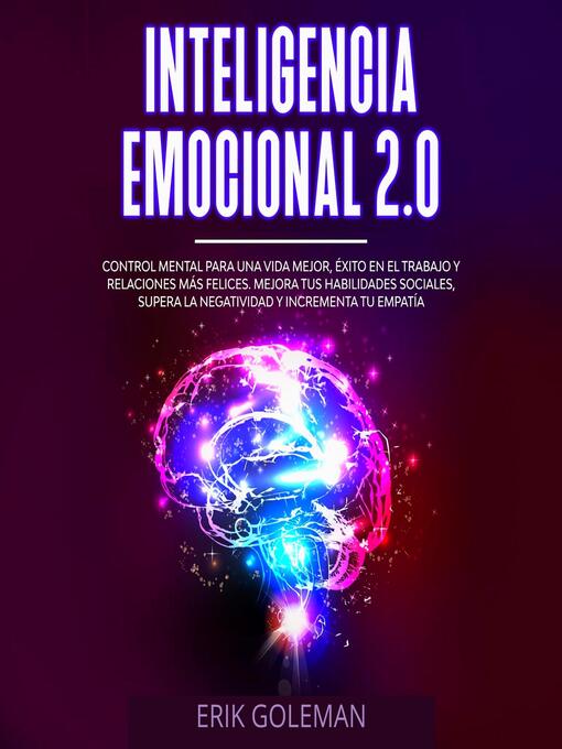 Title details for Inteligencia Emocional 2.0 by Erik Goleman - Available